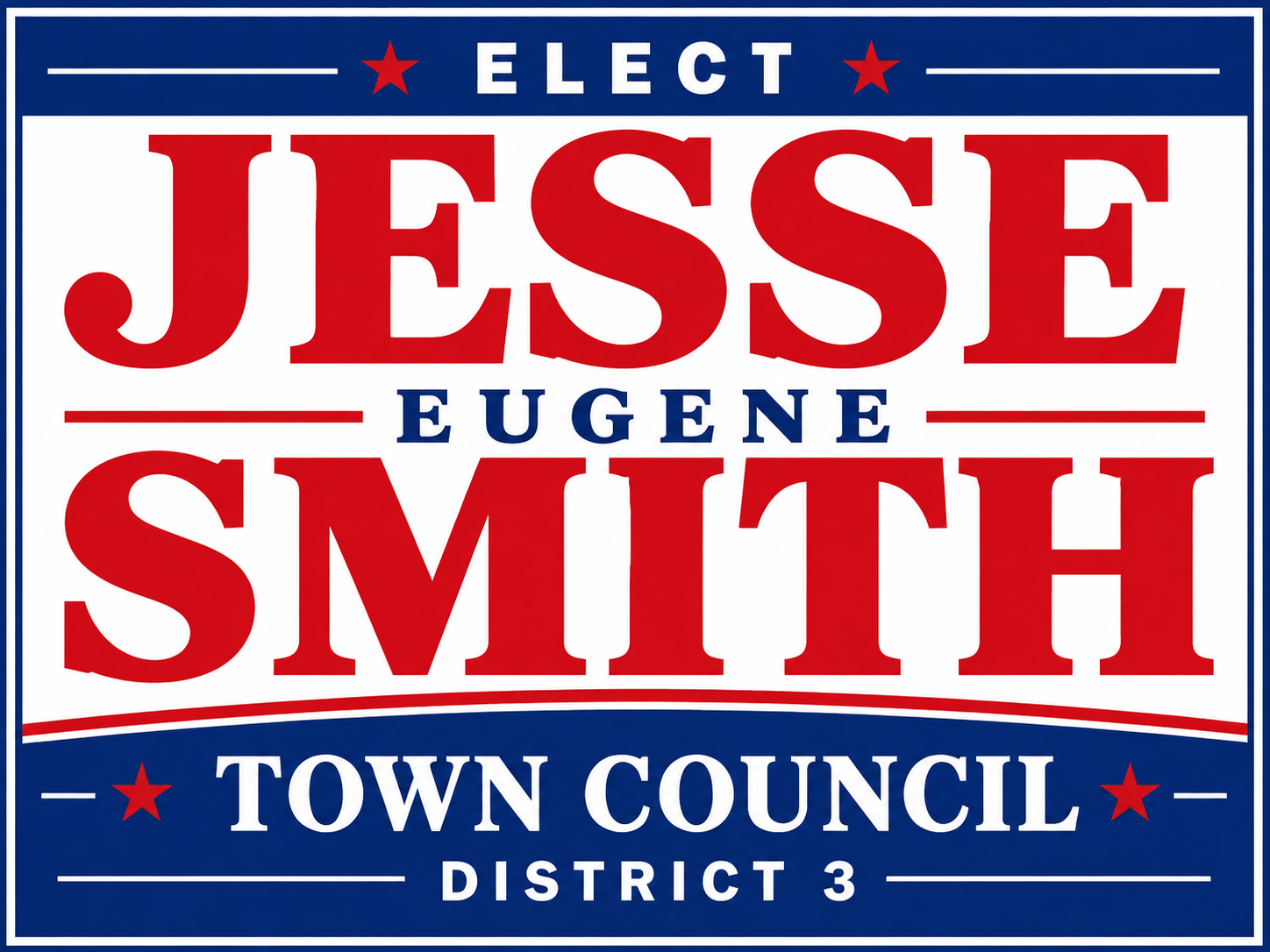 Elect Jesse Eugene Smith, Town Council District 3 yard sign